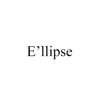 E'llipse
